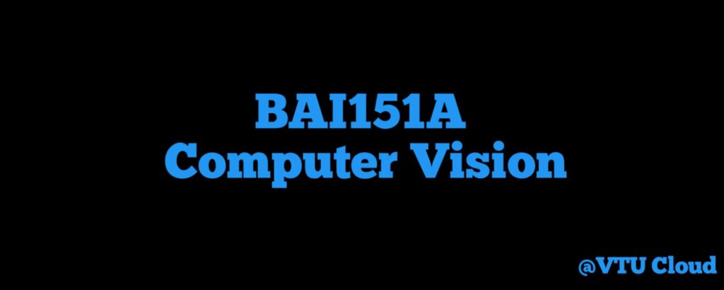 BAI151A Computer Vision